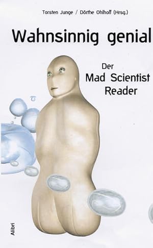 Seller image for Wahnsinnig genial: Der Mad Scientist Reader for sale by Studibuch