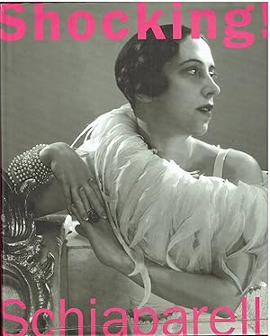 Immagine del venditore per Shocking! The Art and Fashion of Elsa Schiaparelli venduto da Libreria sottomarina - Studio Bibliografico