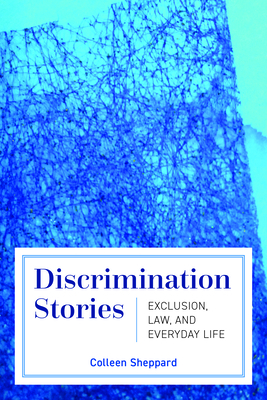Bild des Verkufers fr Discrimination Stories: Exclusion, Law, and Everyday Life (Paperback or Softback) zum Verkauf von BargainBookStores