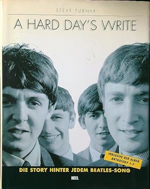 Bild des Verkufers fr A Hard Day's Write. Die Story Hinter Jedem Beatles-song zum Verkauf von Miliardi di Parole