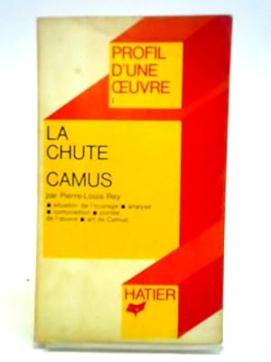 Image du vendeur pour La Chute Camus mis en vente par World of Rare Books