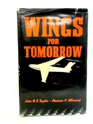 Bild des Verkufers fr Wings for Tomorrow zum Verkauf von World of Rare Books
