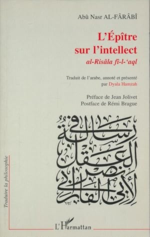 Imagen del vendedor de L'ptre sur l'intellect. Al-Risla f-l-'aql a la venta por LIBRAIRIE GIL-ARTGIL SARL