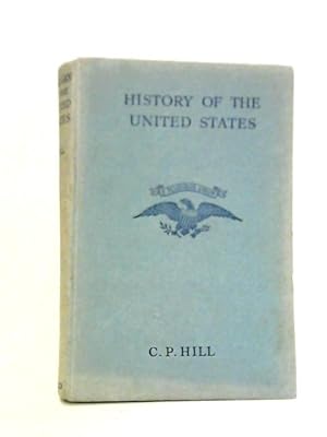 Bild des Verkufers fr A History of the United States zum Verkauf von World of Rare Books