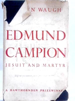 Seller image for Edmund Campion for sale by World of Rare Books