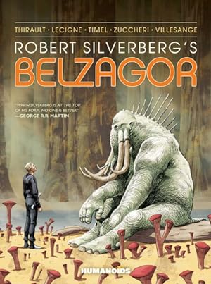 Image du vendeur pour Robert Silverberg's Belzagor mis en vente par GreatBookPrices
