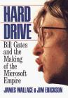 Seller image for Hard Drive: Bill Gates and the Making of the Microsoft Empire for sale by WeBuyBooks