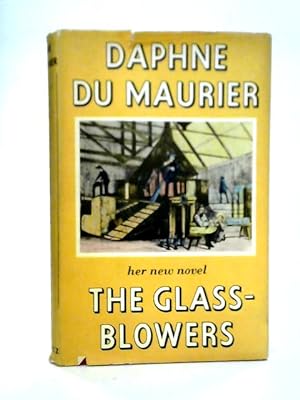 Bild des Verkufers fr The Glass Blowers zum Verkauf von World of Rare Books
