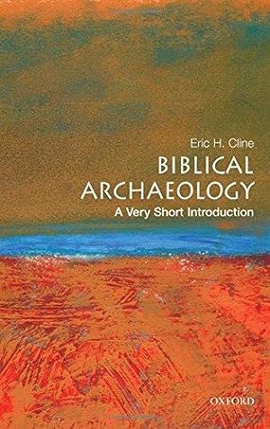 Bild des Verkufers fr Biblical Archaeology: A Very Short Introduction (Very Short Introductions) zum Verkauf von WeBuyBooks
