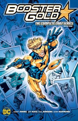 Bild des Verkufers fr Booster Gold 1 : The Complete 2007 Series zum Verkauf von GreatBookPrices