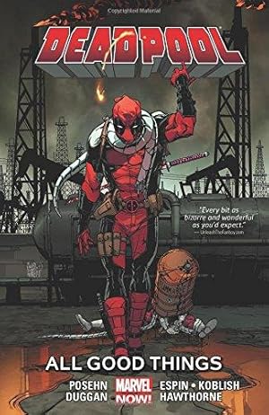 Immagine del venditore per Deadpool Volume 8: All Good Things (Deadpool: Marvel Now!) venduto da WeBuyBooks