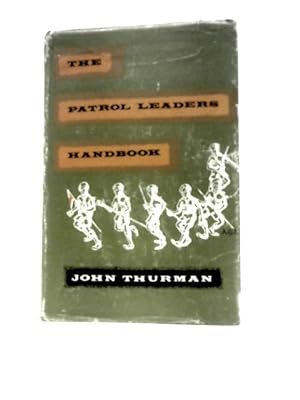 Bild des Verkufers fr The Patrol Leaders' Handbook zum Verkauf von World of Rare Books