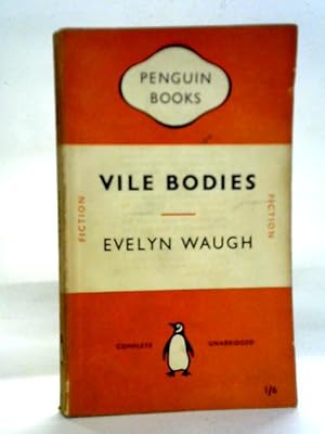 Seller image for Vile Bodies for sale by World of Rare Books