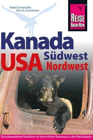 Bild des Verkufers fr Kanada Sdwest / USA Nordwest (Reisefhrer) zum Verkauf von Rheinberg-Buch Andreas Meier eK