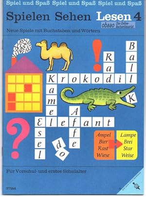 Bild des Verkufers fr Spielen Sehen Lesen 4 - Neue Spiele mit Buchstaben und Wrtern. Fr Vorschul- und erstes Schulalter zum Verkauf von obaao - Online-Buchantiquariat Ohlemann