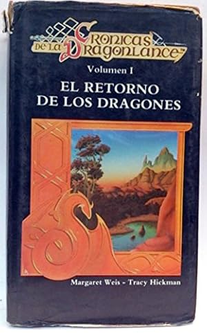 Imagen del vendedor de EL RETORNO DE LOS DRAGONES. VOLUMEN I (Crnicas de la Dragonlance). a la venta por TraperaDeKlaus