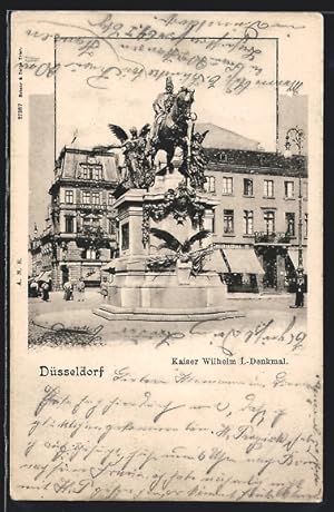 Ansichtskarte Düsseldorf, Kaiser Wilhelm I.-Denkmal