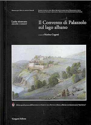 Image du vendeur pour Il Convento di Palazzolo sul lago Albano mis en vente par Libreria sottomarina - Studio Bibliografico