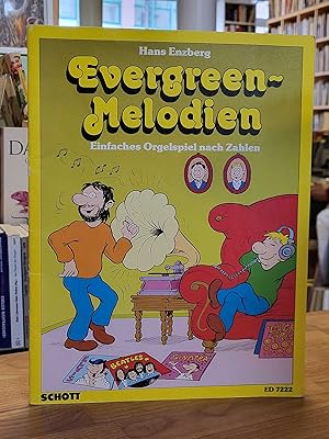 Evergreen-Melodien - Einfaches Orgelspiel nach Zahlen - Die schönsten Advents- und Weihnachtslied...