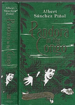 Bild des Verkufers fr Pandora in the Congo - a most wondrous fearsome fiction zum Verkauf von Salusbury Books