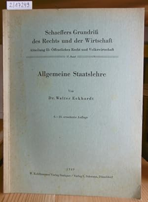 Bild des Verkufers fr Allgemeine Staatslehre. 6.-10.,erw.Aufl., zum Verkauf von Versandantiquariat Trffelschwein