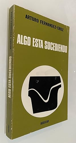 Seller image for Algo est sucediendo for sale by Nk Libros