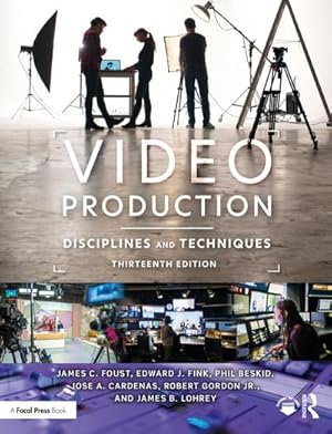 Bild des Verkufers fr Video Production : Disciplines and Techniques zum Verkauf von AHA-BUCH GmbH