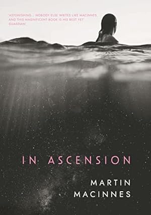 Seller image for In Ascension: Longlisted for The Booker Prize 2023 for sale by WeBuyBooks