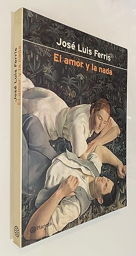 Image du vendeur pour El amor y la nada mis en vente par Nk Libros