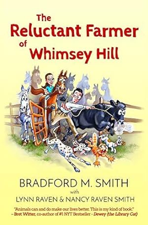 Bild des Verkufers fr The Reluctant Farmer of Whimsey Hill zum Verkauf von WeBuyBooks