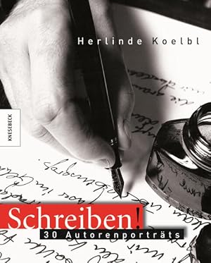 Schreiben!: 30 Autorenporträts 30 Autorenporträts