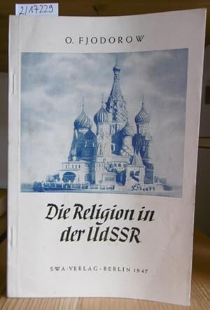 Imagen del vendedor de Die Religion in der UdSSR. a la venta por Versandantiquariat Trffelschwein