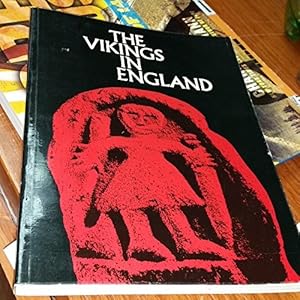 Bild des Verkufers fr The Vikings in England and in their Danish Homeland zum Verkauf von WeBuyBooks