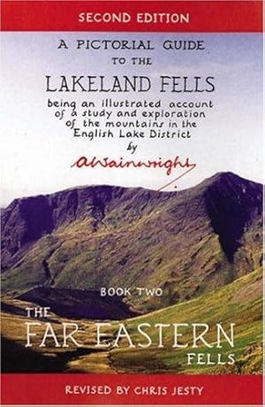 Seller image for The Far Eastern Fells Revised and Updated Edition (Pictorial Guides to the Lakeland Fells Book 2): Pictorial Guides to the Lakeland Fells Book 2 (Lake District & Cumbria) for sale by WeBuyBooks