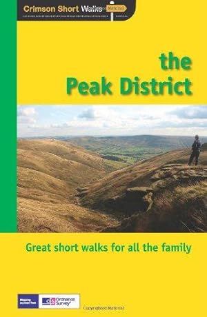 Immagine del venditore per The Peak District (Crimson Short Walks): 2 venduto da WeBuyBooks