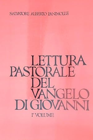 Image du vendeur pour Lettura pastorale del Vangelo di Giovanni vol.1 mis en vente par Librodifaccia