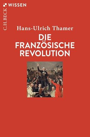 Seller image for Die Franzsische Revolution (Beck'sche Reihe) for sale by Modernes Antiquariat - bodo e.V.