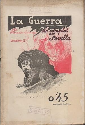 LA GUERRA (EPISODIOS NOVELADOS) UN COMPLOT EN SEVILLA CUADERNO II