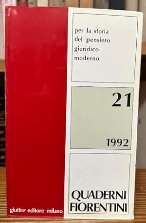 Imagen del vendedor de QUADERNI FIORENTINI PER LA STORIA DEL PENSIERO GIURIDICO MODERNO. 21 (1992) a la venta por Fbula Libros (Librera Jimnez-Bravo)