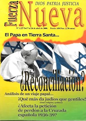 REVISTA FUERZA NUEVA. Nº 1227. ABRIL 2000. EL PAPA EN TIERRA SANTA