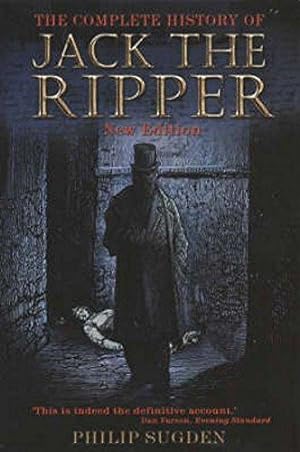 Bild des Verkufers fr The Complete History of Jack the Ripper zum Verkauf von WeBuyBooks