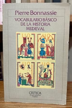 Image du vendeur pour VOCABULARIO BASICO DE LA HISTORIA MEDIEVAL. Traduccin castellana y adaptacin de Manuel Snchez Martnez mis en vente par Fbula Libros (Librera Jimnez-Bravo)