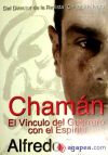 Seller image for Chamn: El vnculo del guerrero con el espritu for sale by AG Library