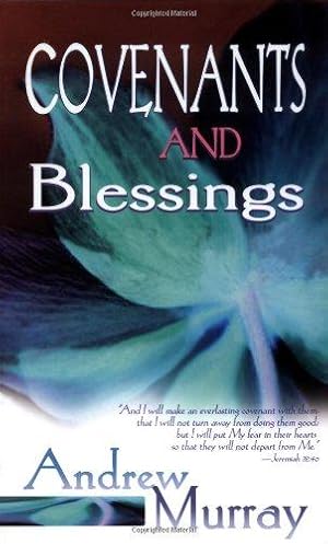 Seller image for Covenants And Blessings for sale by WeBuyBooks