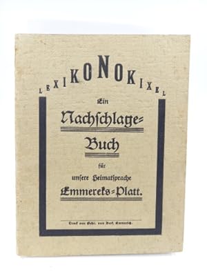 Lexikon. Ein Nachschlage-Buch für unsere Heimatsprache Emmereks-Platt