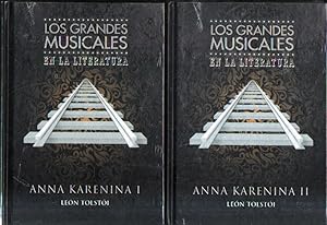 LOS GRANDES MUSICALES EN LA LITERATURA: ANNA KARENINA (2 TOMOS)