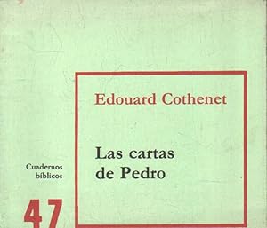 CUADERNOS BÍBLICOS 47: LAS CARTAS DE PEDRO