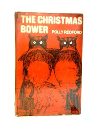 Immagine del venditore per The Christmas Bower venduto da World of Rare Books