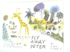 Bild des Verkufers fr Fly Away Peter zum Verkauf von World of Rare Books