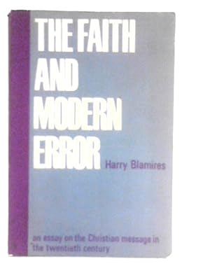 The Faith And Modern Error